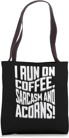 acorn nut feed squirrel clothing big acorn oak tree acorns Tote Bag