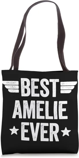 Best Amelie Ever Tote Bag