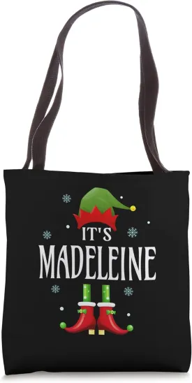 It's Madeleine Elf Personalized Name Christmas Madeleine Tote Bag
