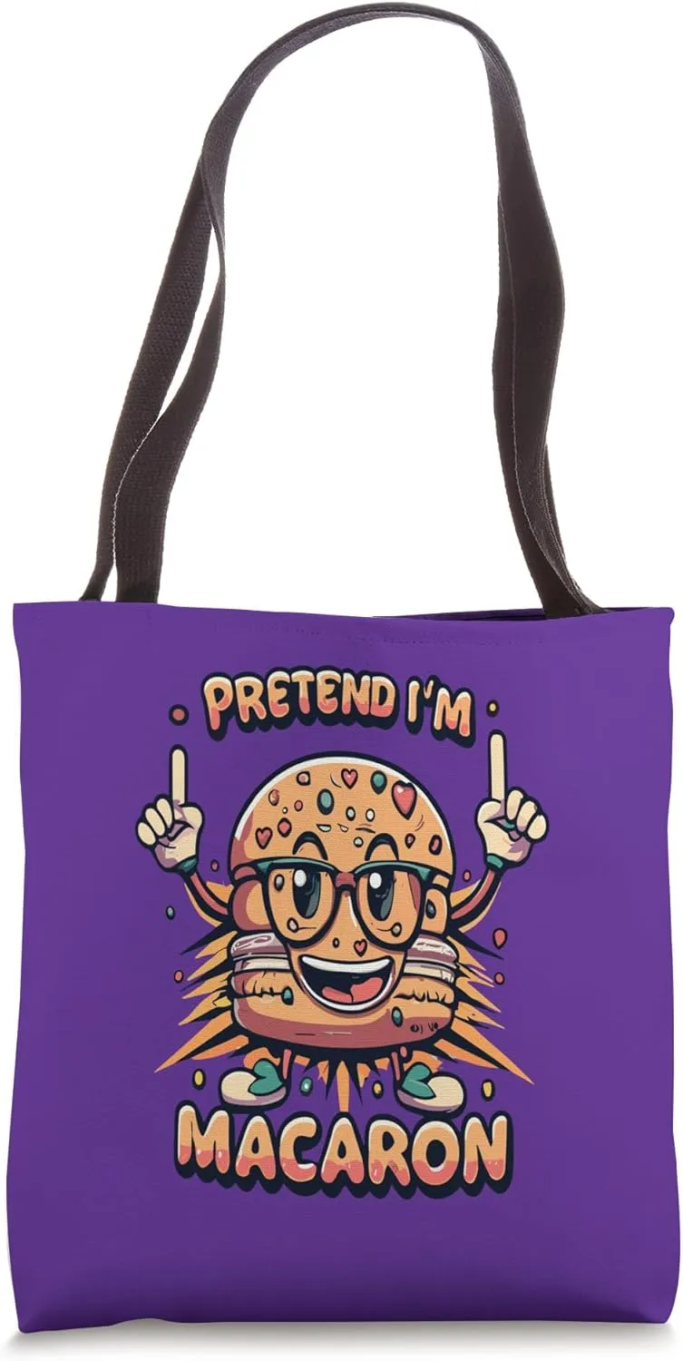 Pretend I'm A Macaron Funny Design - Pretend Im a Macaron Tote Bag